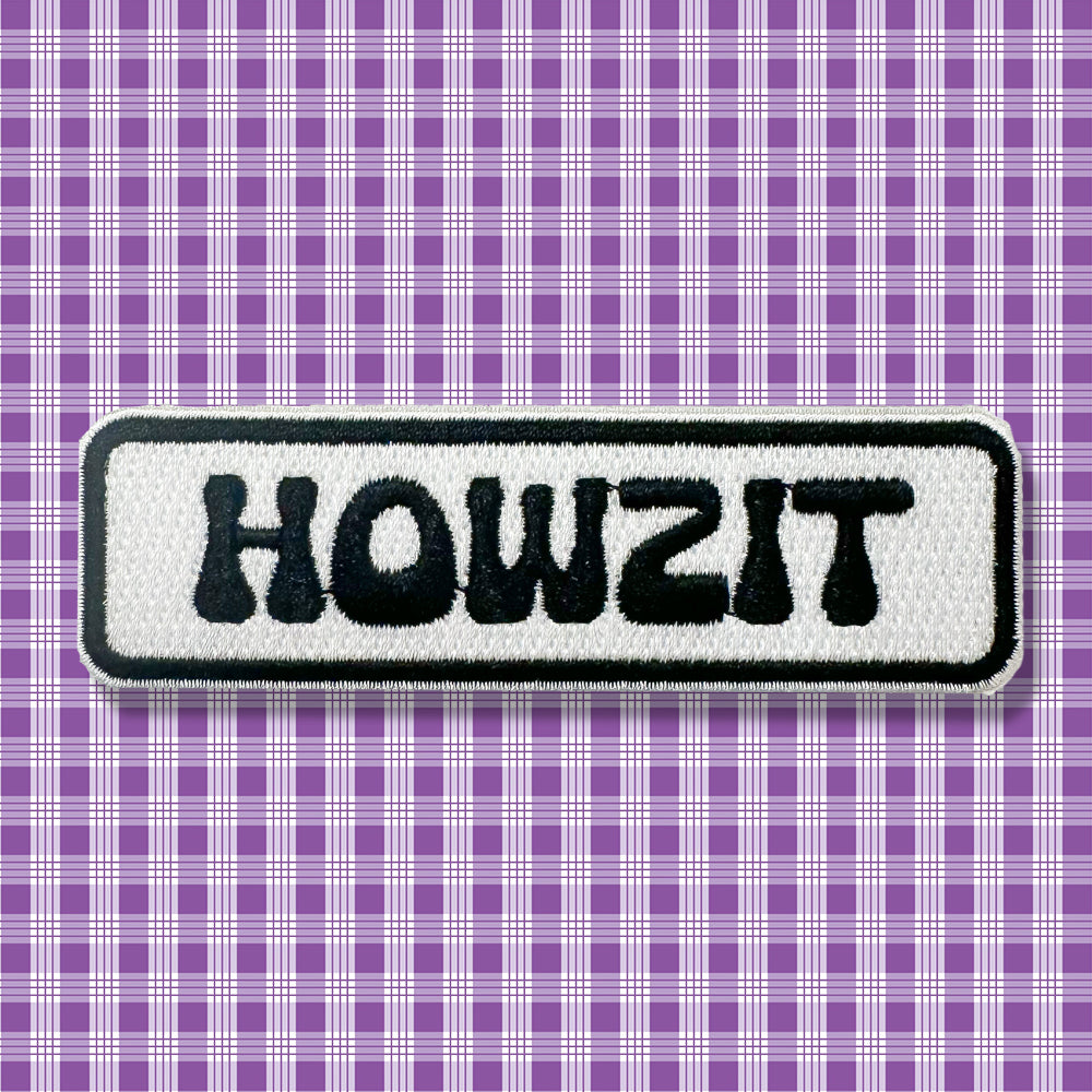 Howzit Patch